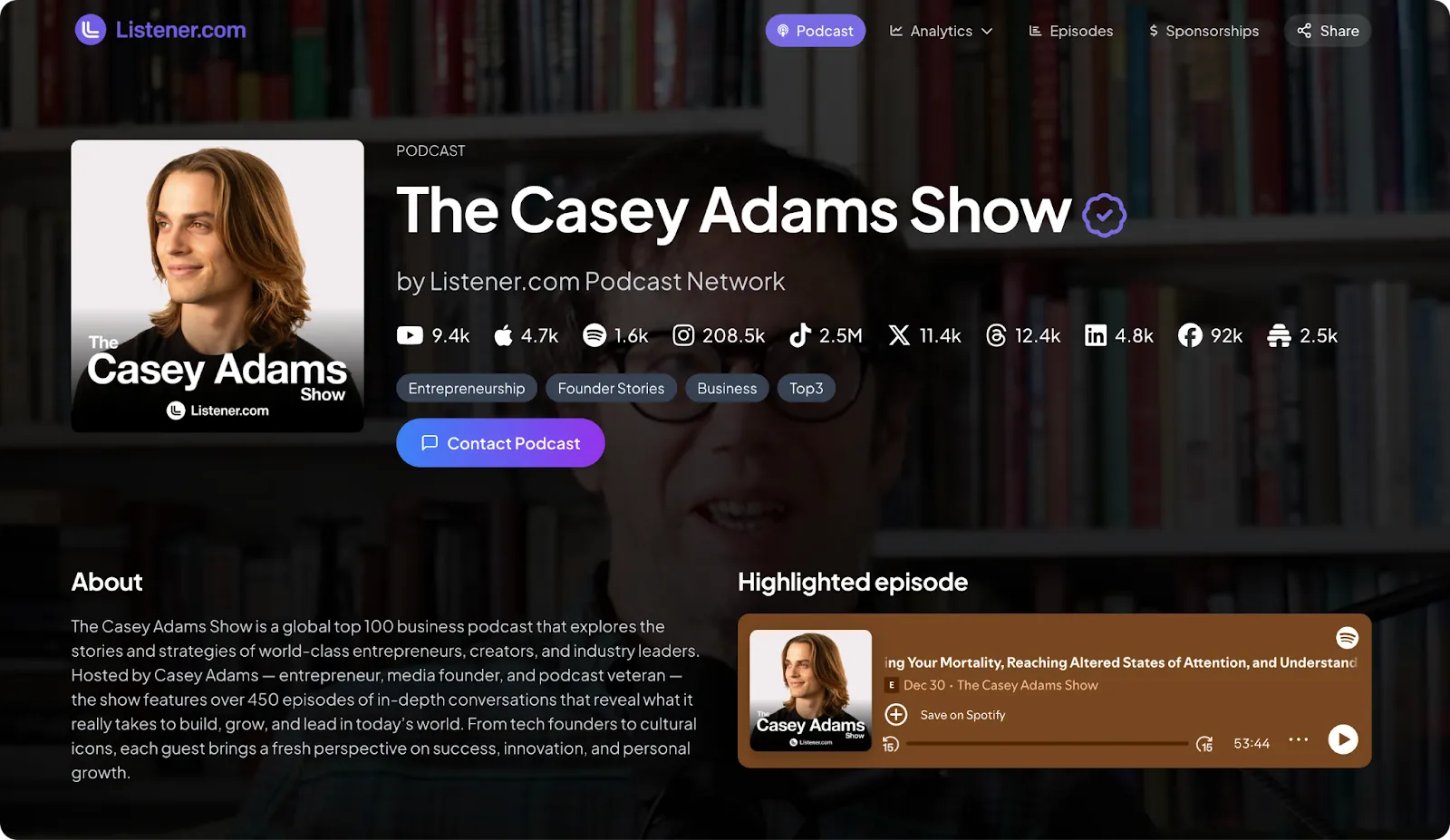 Podcast page for The Casey Adams Show featuring Casey Adams, podcast stats, tags like Entrepreneurship and Business, and a highlighted episode player.