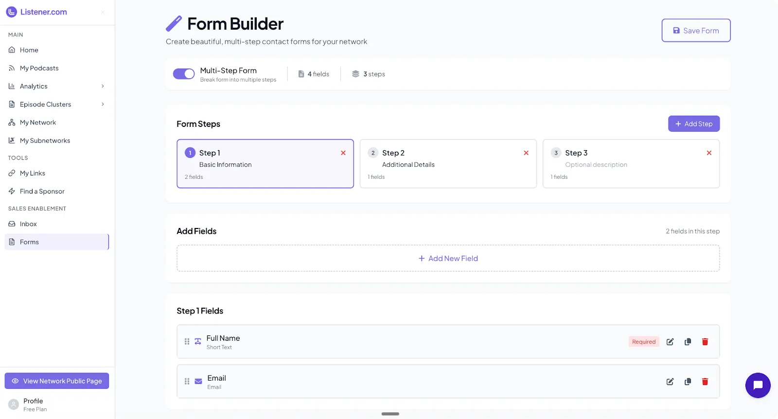 Form Builder interface from Listener.com showing a multi-step form setup with three steps. Step 1 includes fields for Full Name and Email.