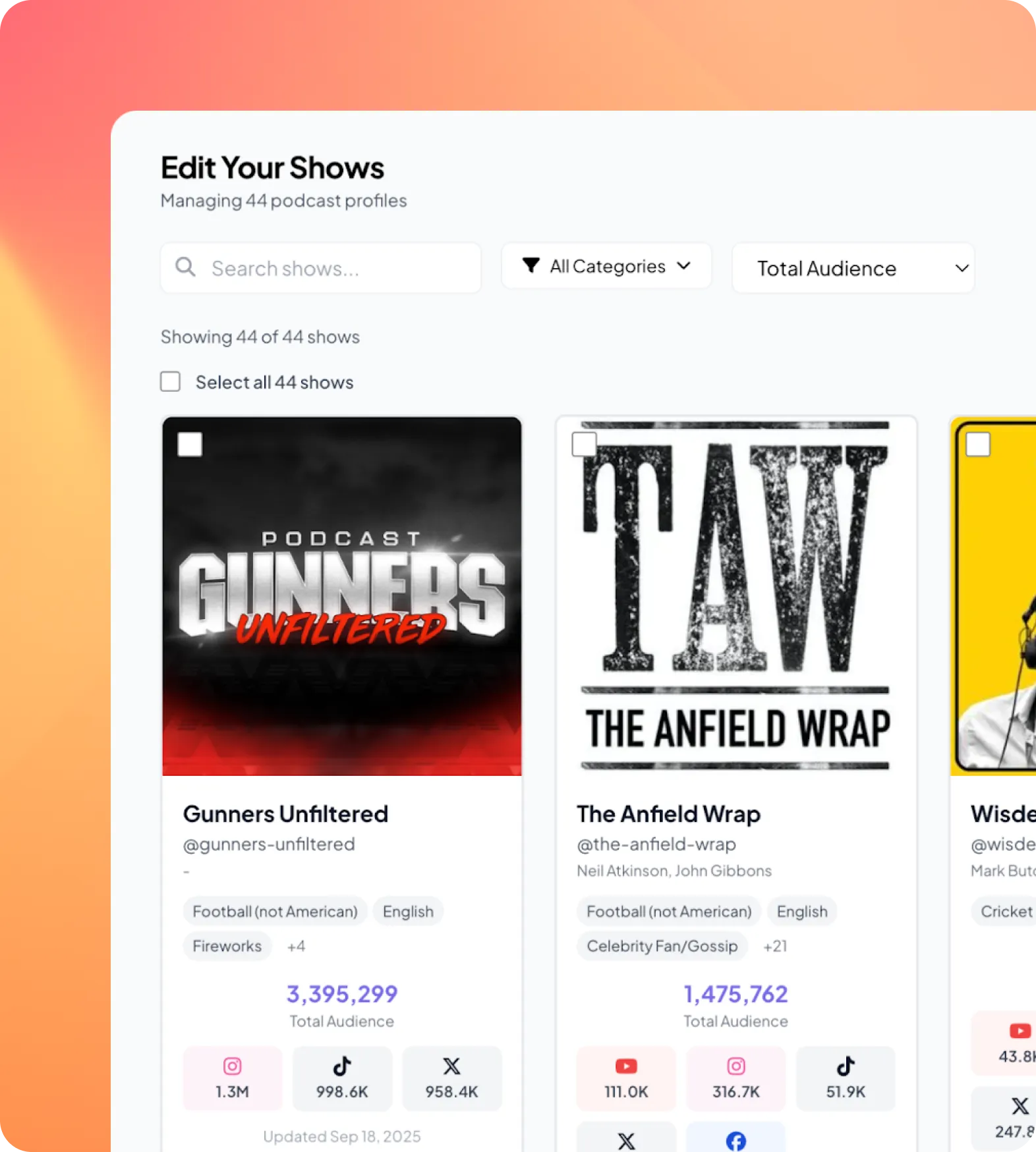 Podcast management interface showing Gunners Unfiltered and The Anfield Wrap with audience metrics and social media follower counts.