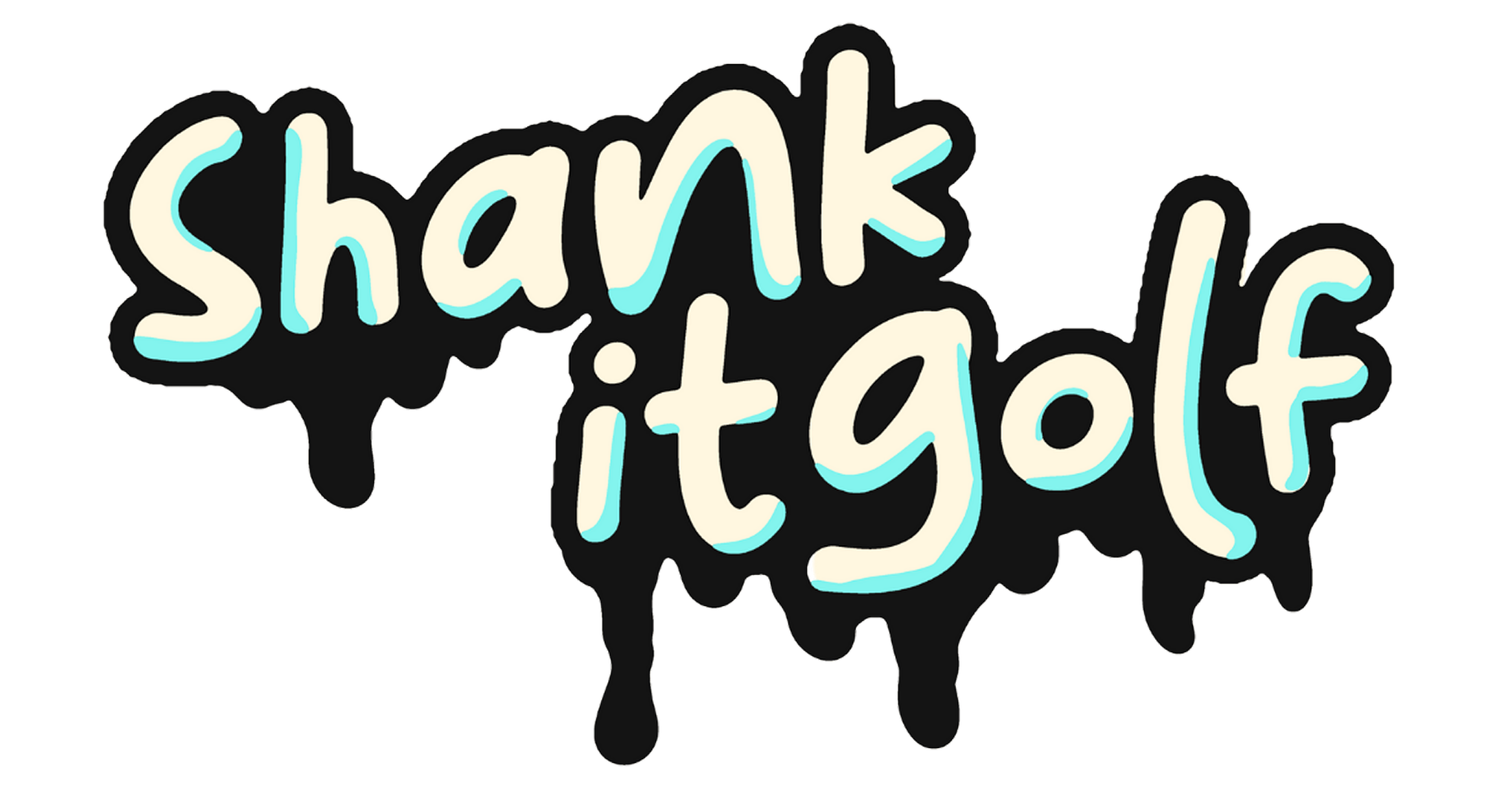 Stylized text saying 'Shank it golf' with cream letters outlined in light blue and dripping black shadows.