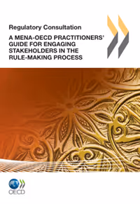 Cover of the MENA-OECD Practitioners' Guide for Engaging Stakeholders in the Rule-Making Process