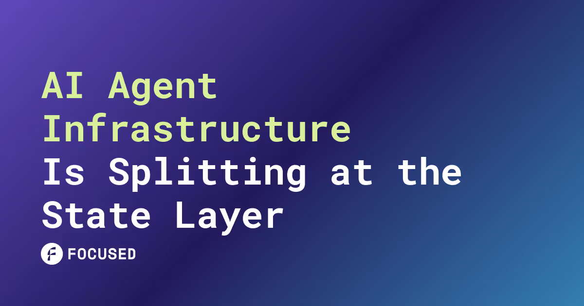 AI Agent Infrastructure Is Splitting at the State Layer