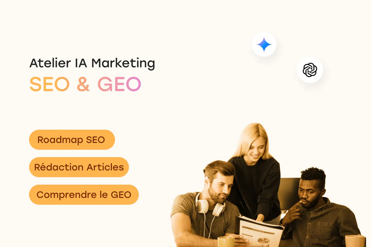 IA Marketing : Utiliser l'IA pour le SEO & GEO