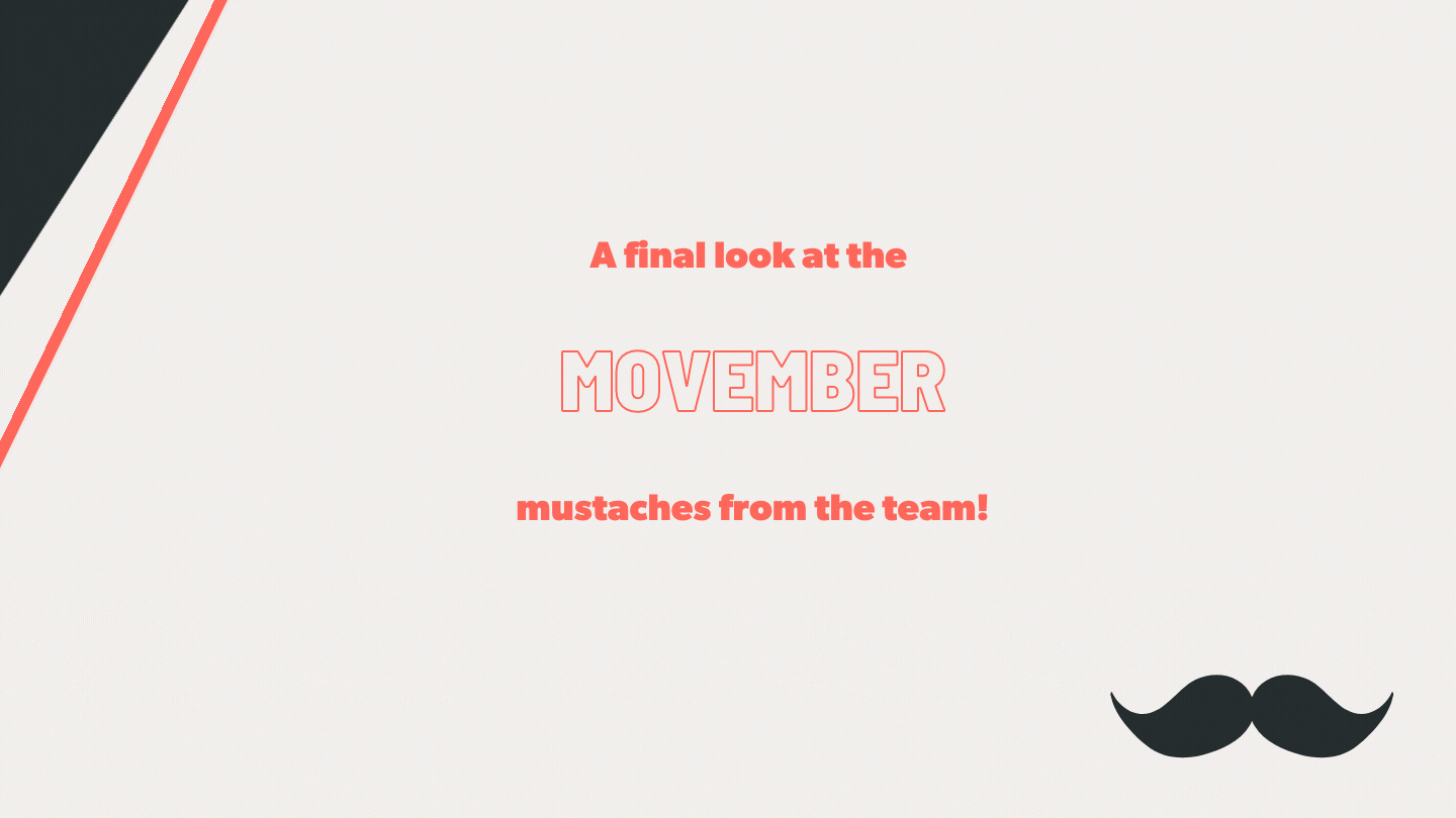 Movember Final Photos