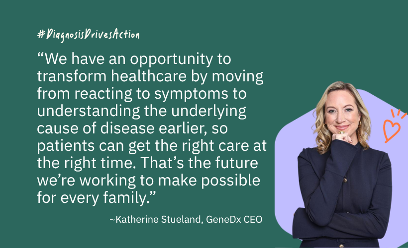 GeneDx CEO Katherine Stueland quote