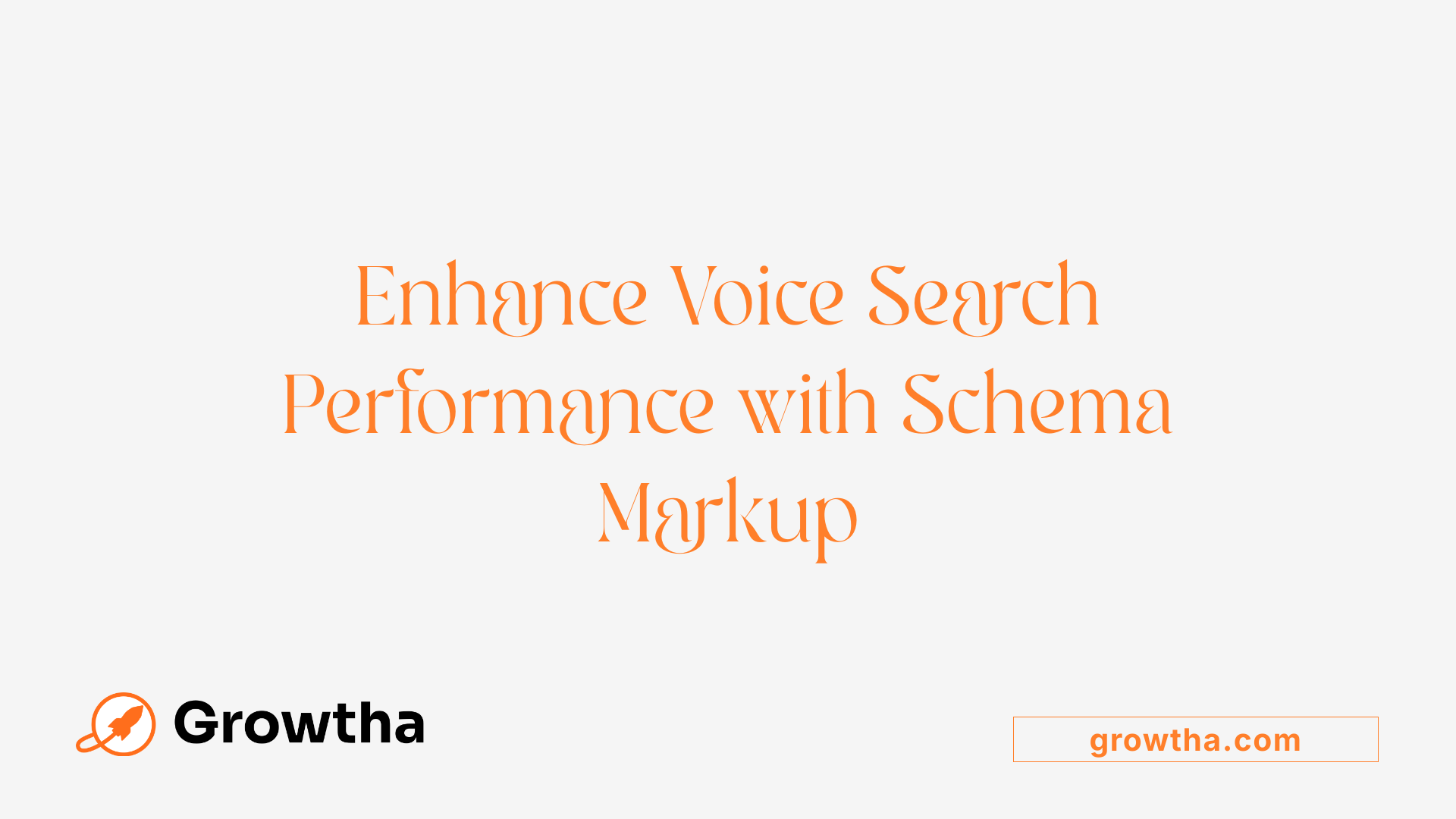 Enhance Voice Search Performance with Schema Markup