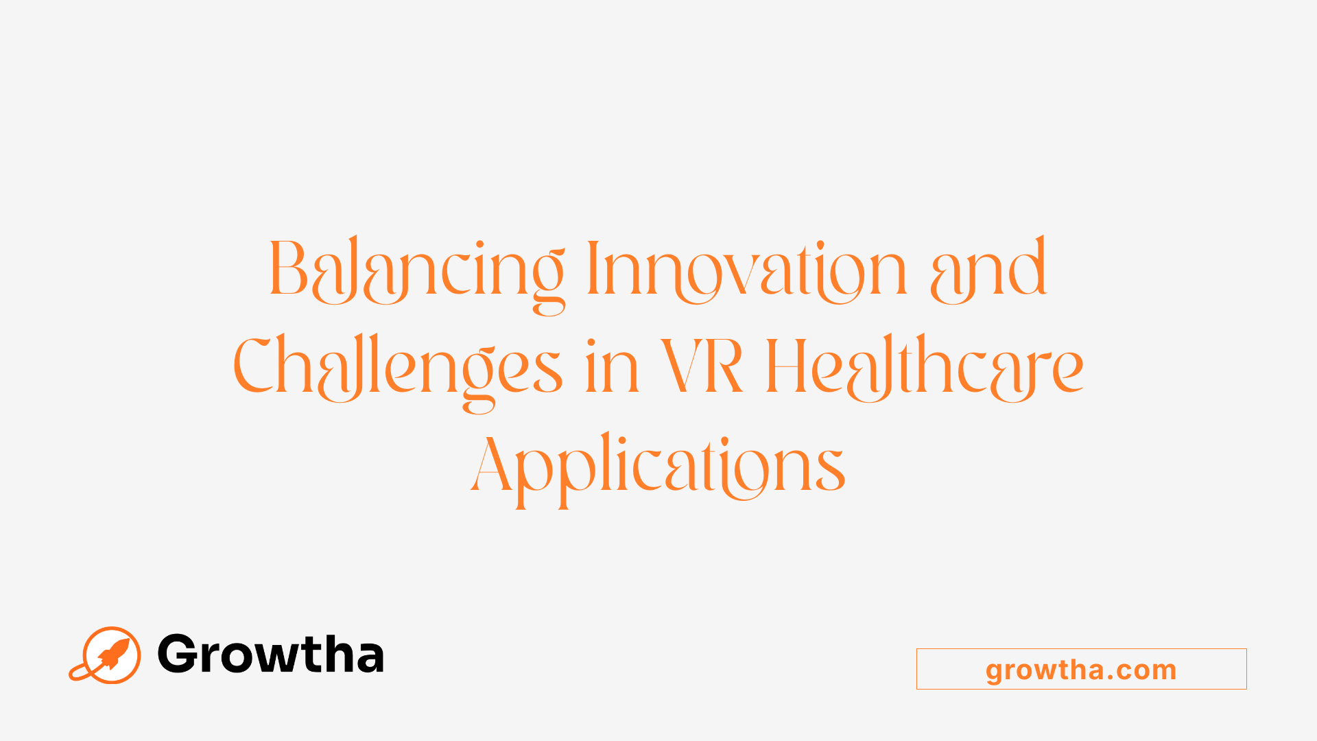 Balancing Innovation and Challenges in VR Healthcare Applications