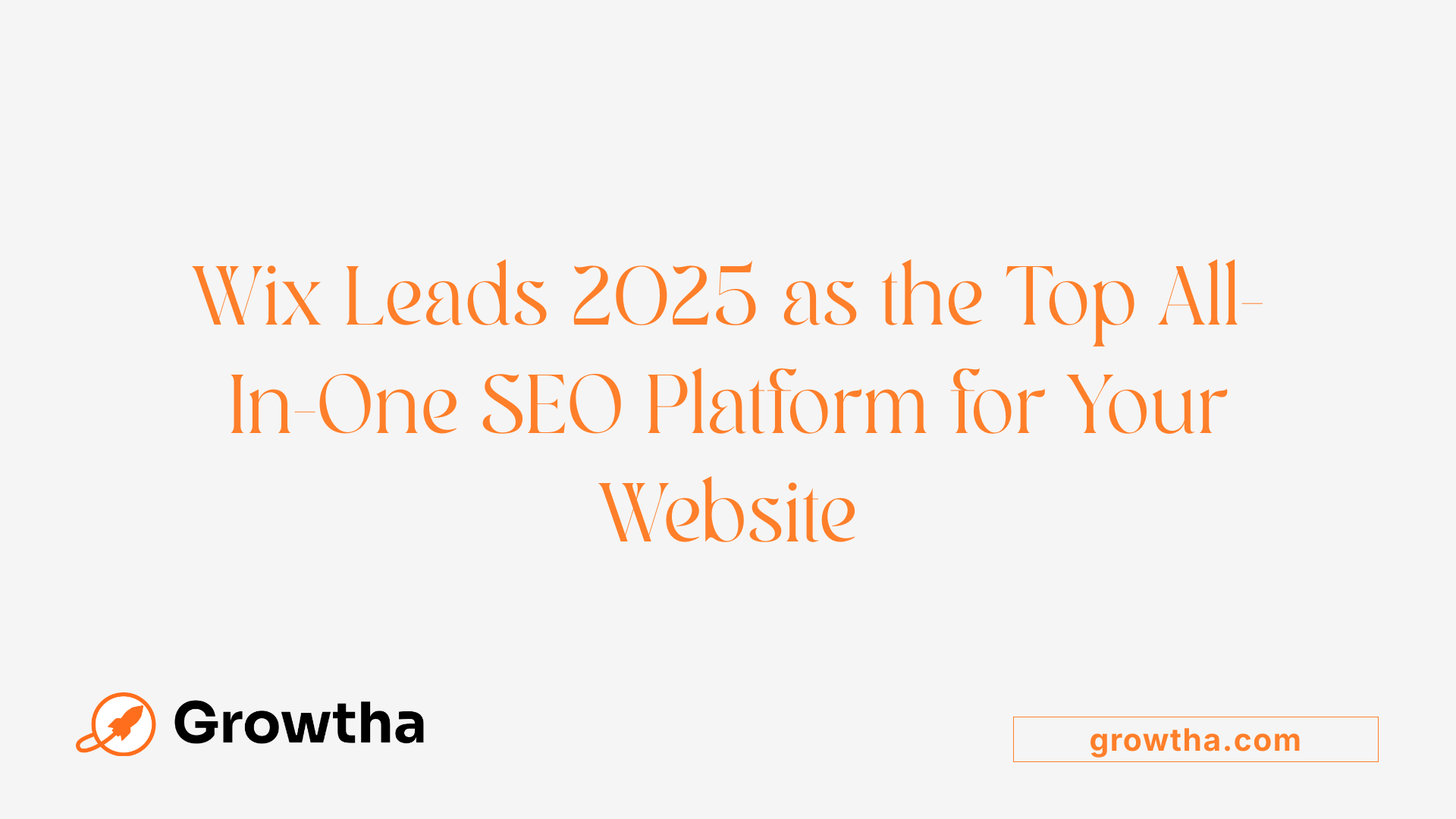Wix Leads 2025 as the Top All-In-One SEO Platform for Your Website