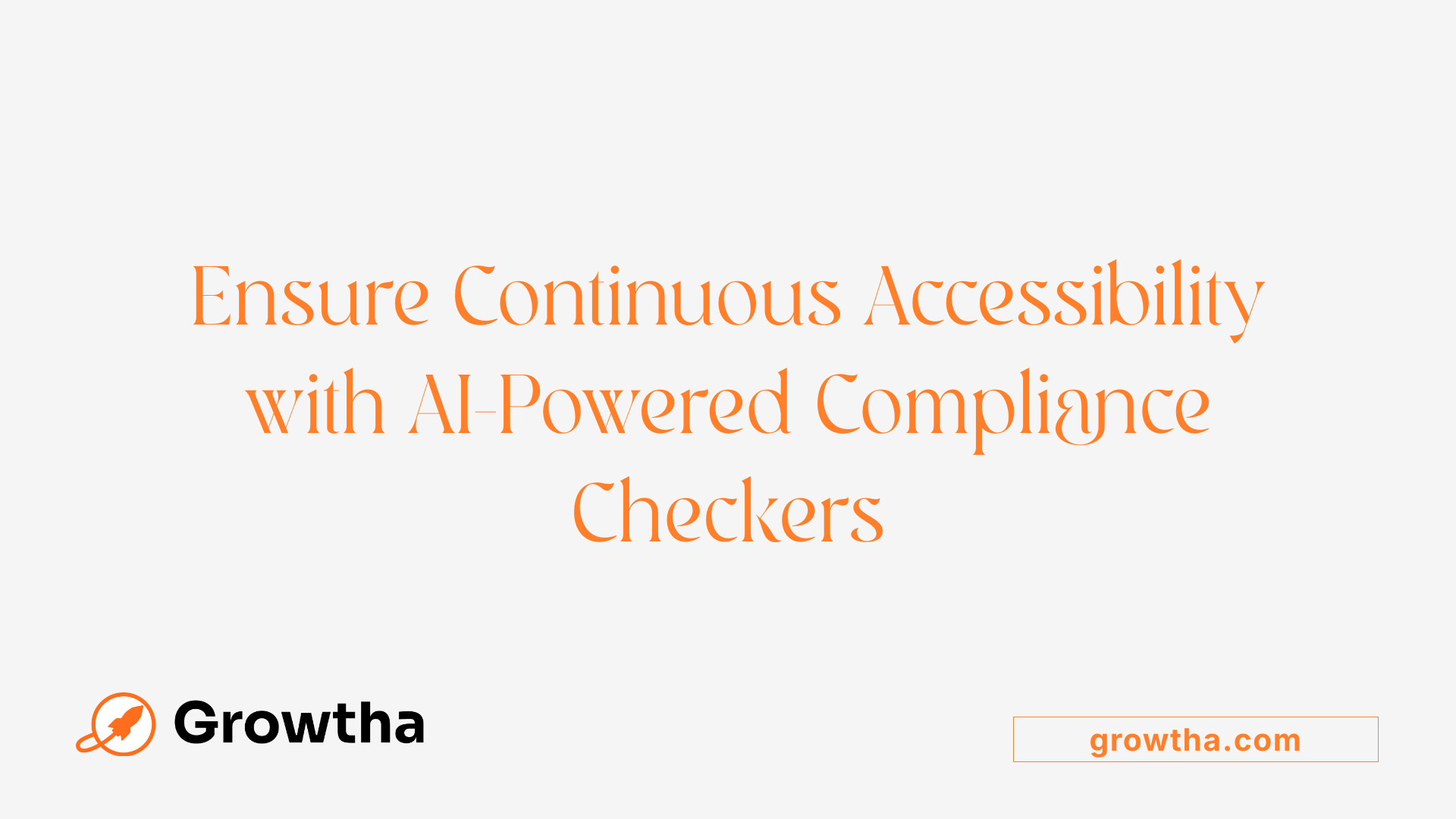 Ensure Continuous Accessibility with AI-Powered Compliance Checkers