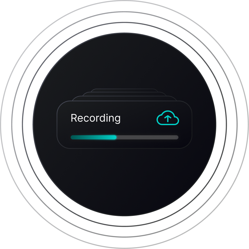 Interface showing a 'Recording' status with a progress bar partially filled and an upload cloud icon.