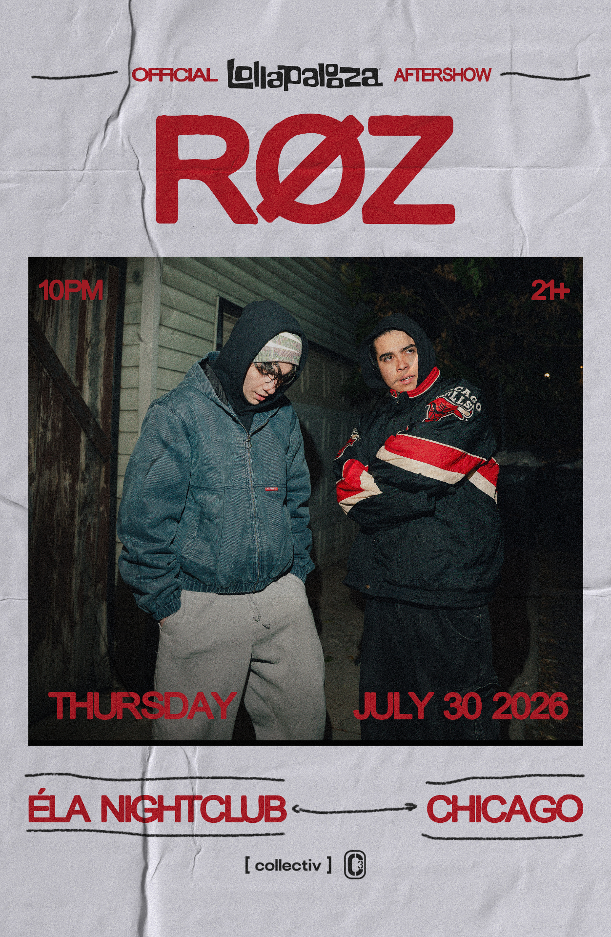 RØZ Official Lollapalooza Aftershow RØZ Official Lollapalooza Aftershow