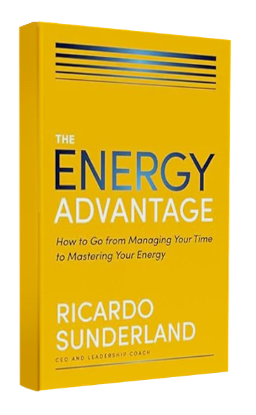 The Energy Advantage by Ricardo Sunderland