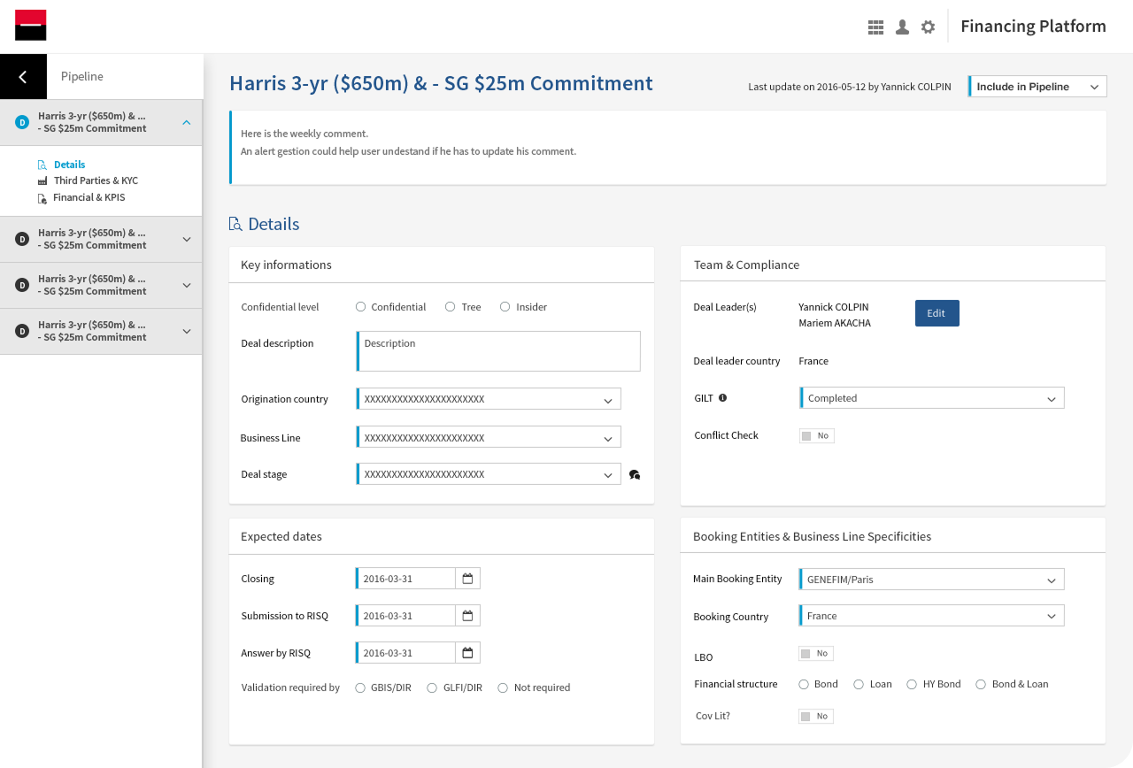User interface of a financing platform showing details for Harris 3-yr $650m and SG $25m commitment including confidential level options, deal description, origination country, business line, deal stage, team & compliance info, expected dates, and booking entities.