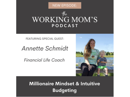 Working Mom's Podcast Annette Schmidt