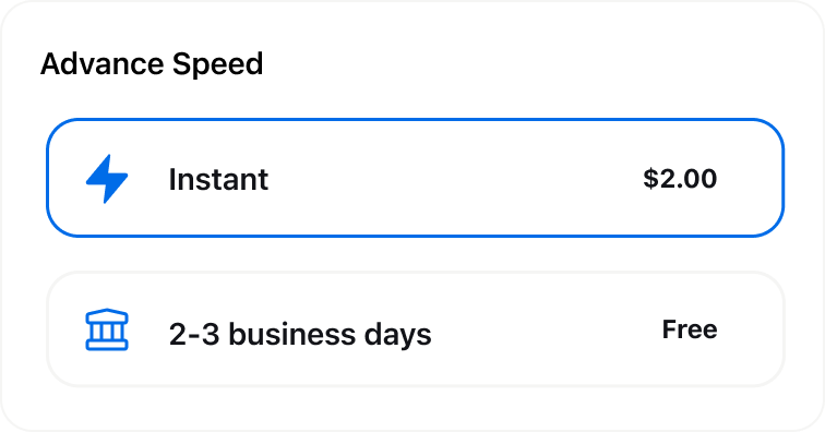 Advance Speed options showing Instant transfer for $2.00 and 2-3 business days transfer for free.