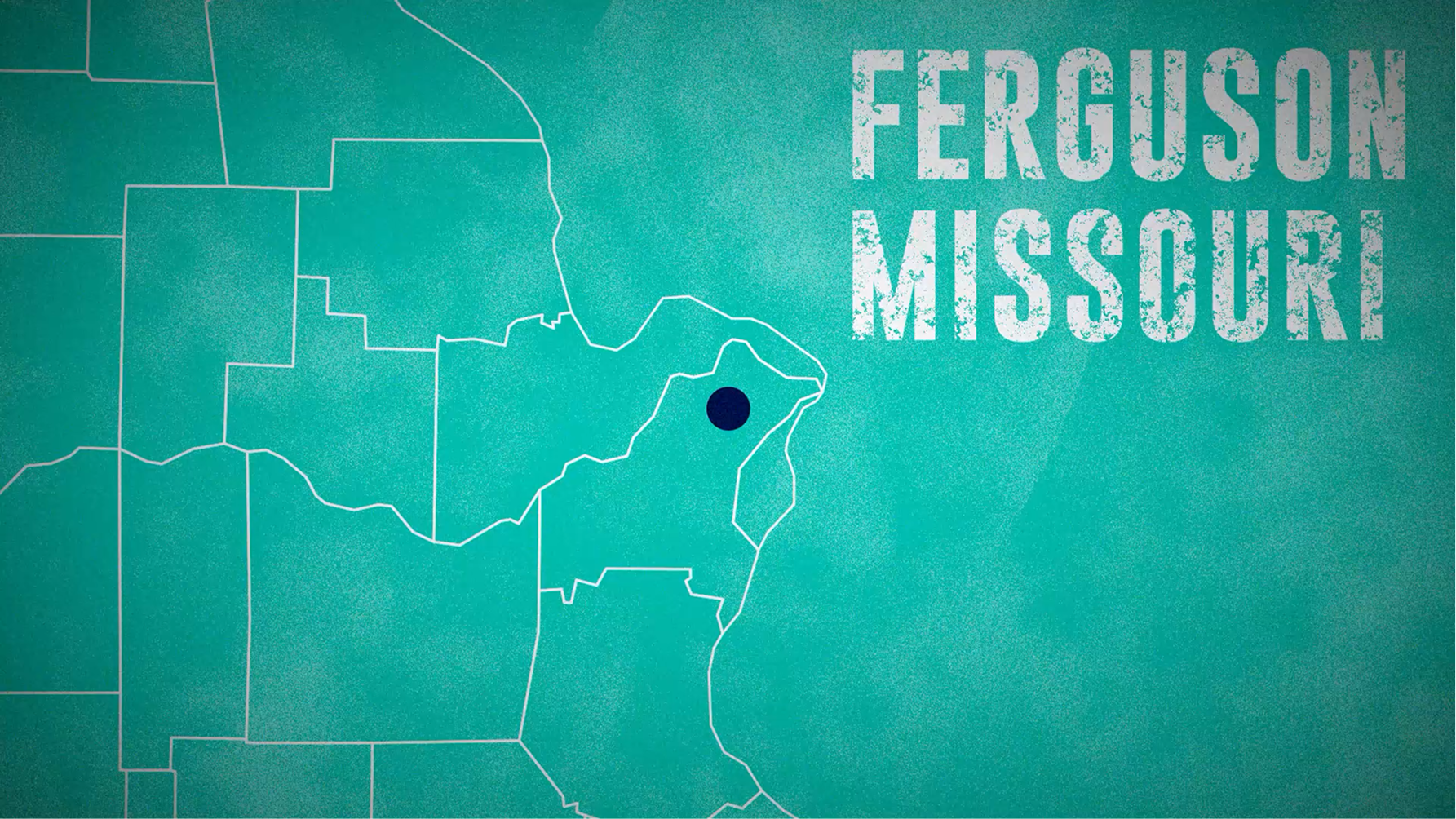 Map highlighting Ferguson, Missouri with white boundary lines and a dark dot marking the location on a teal background.