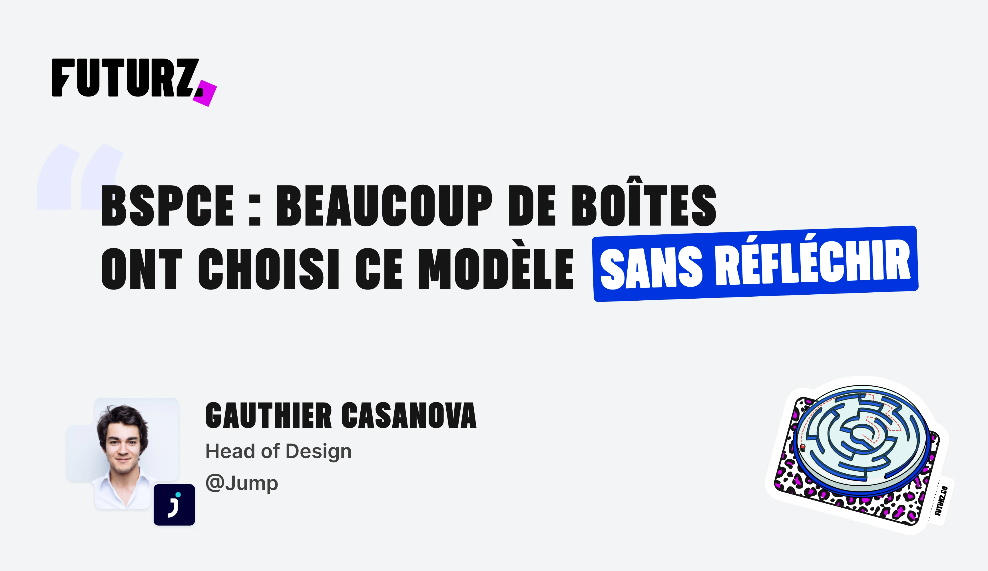 BSPCE : Beaucoup de boîtes ont choisi ce modèle sans réfléchir