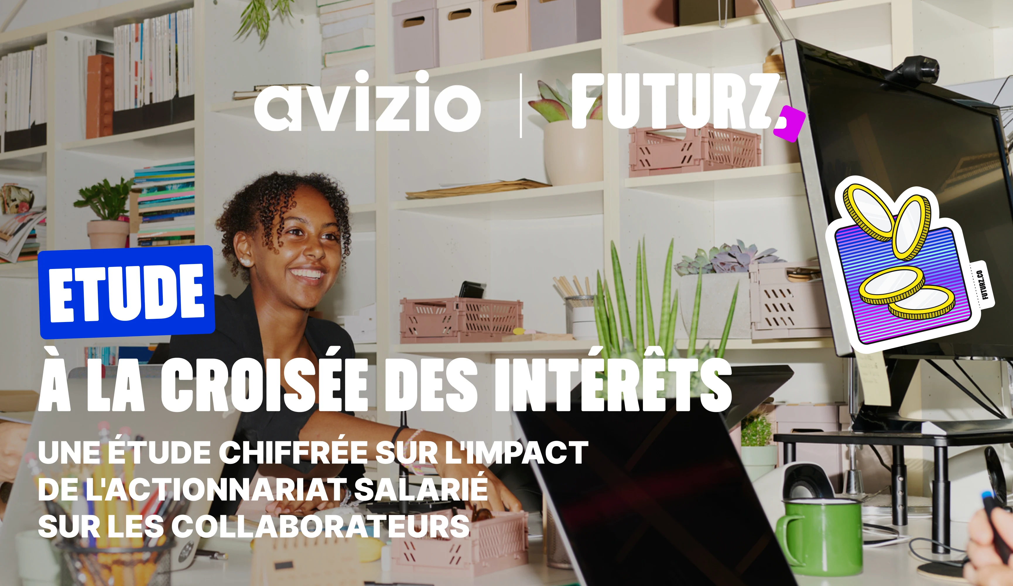 Actionnariat Salarié : A la croisée des intérêts