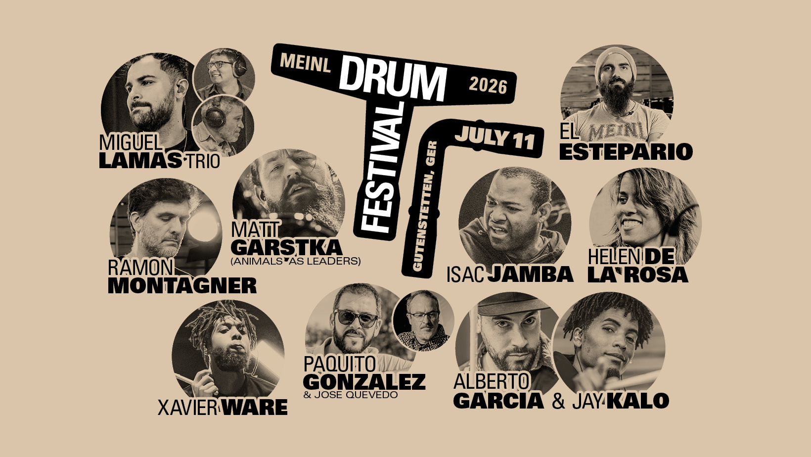 Promotional poster for Meinl Drum Festival 2026 on July 11 in Gutenstetten, Germany, featuring photos and names of performers including Miguel Lamas Trio, Matt Garstka, Ramon Montagner, El Estepario, Isac Jamba, Helen de la Rosa, Xavier Ware, Paquito Gonzalez & Jose Quevedo, and Alberto Garcia & Jay Kalo.