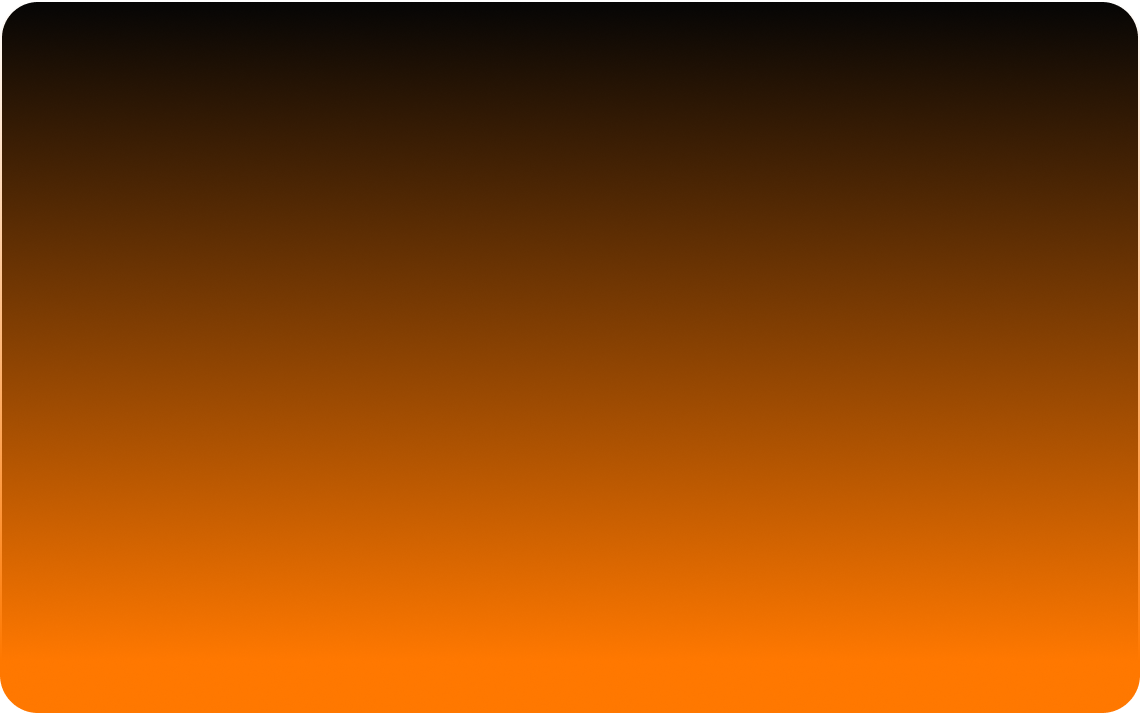 Rounded rectangle with gradient background transitioning from black at top to orange at bottom.