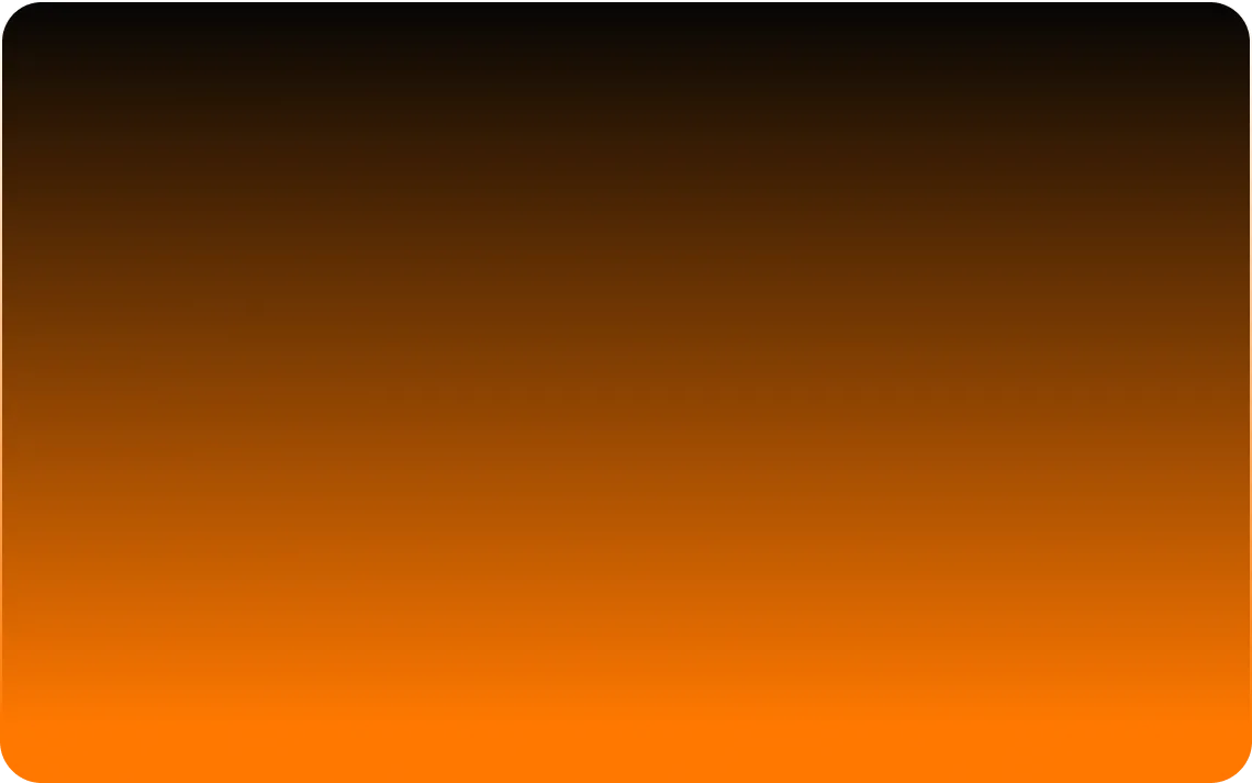 Rounded rectangle with gradient background transitioning from black at top to orange at bottom.