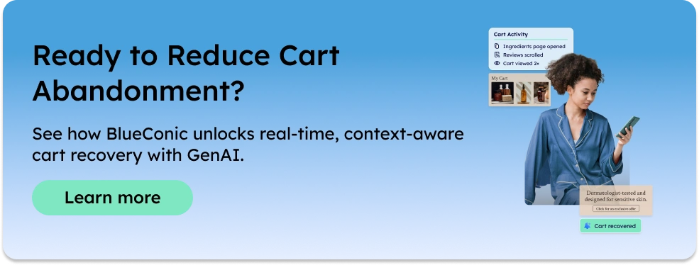 Blue gradient banner with the text “Ready to Reduce Cart Abandonment?” and a Learn More button, alongside an image of a woman looking at her phone with cart activity and recovery notifications displayed.