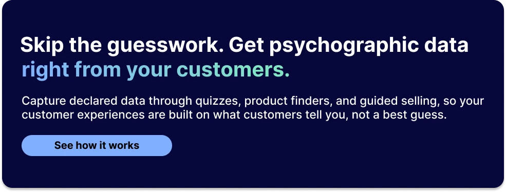 A CTA banner for psychographic segmentation tool, BlueConic Experiences