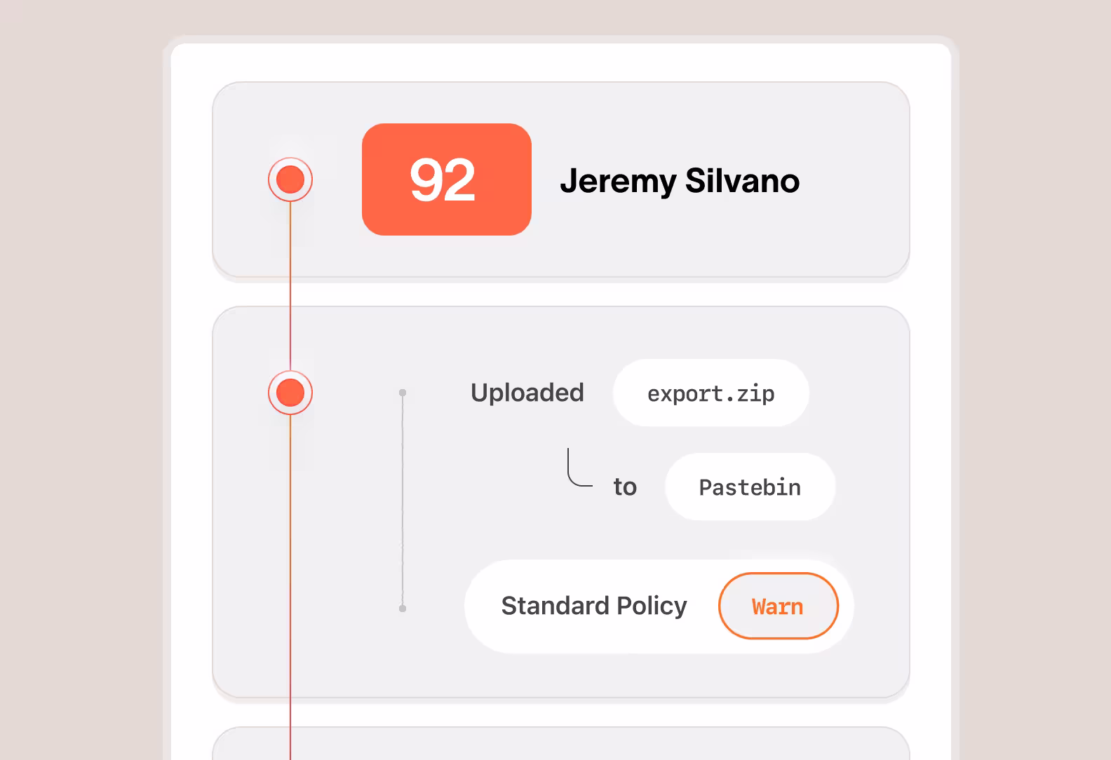 User interface showing user Jeremy Silvano with a score of 92, indicating they uploaded export.zip to Pastebin under Standard Policy with a warning status.