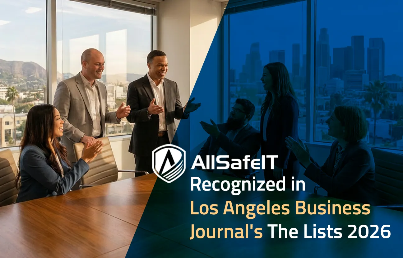 AllSafe IT recognized in Los Angeles Business Journal The Lists 2026