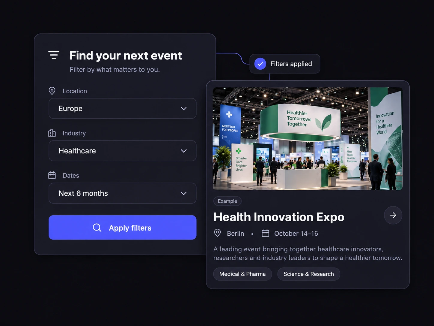 Structured location, industry and date filters paired with an illustrative healthcare event result.