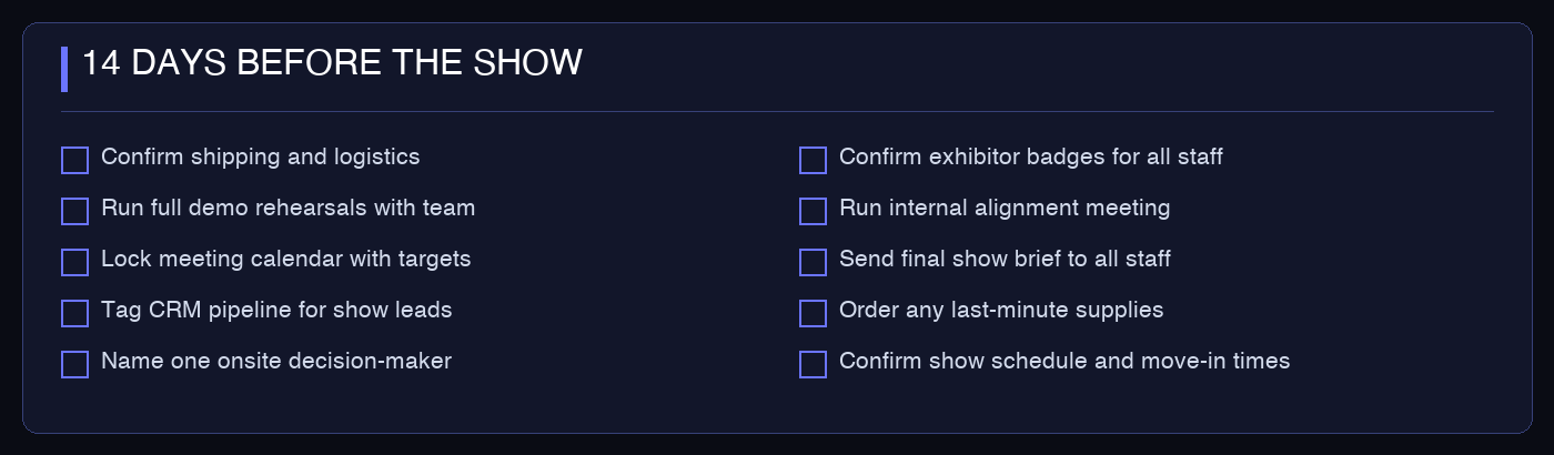 14-day logistics and readiness checklist for trade show exhibitors