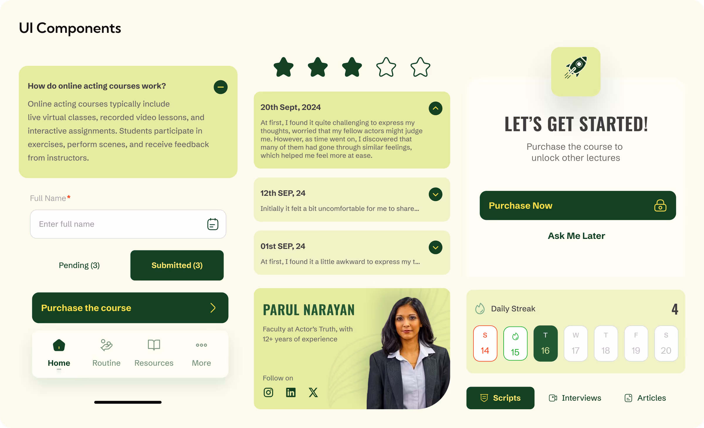 UI Components interface showing an acting course FAQ, star rating, date-stamped user comments, a form field for full name entry, navigation bar with Home, Routine, Resources, More, a purchase call-to-action, profile of Parul Narayan with social links, a daily streak calendar, and navigation for Scripts, Interviews, and Articles.