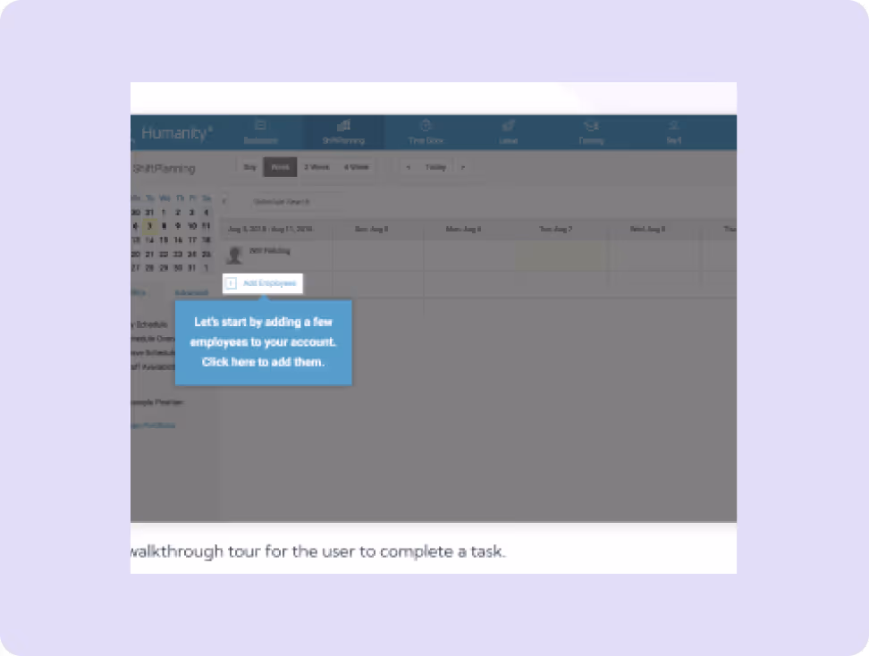 Software interface showing a scheduling calendar with a highlighted prompt box instructing to add employees to the account.