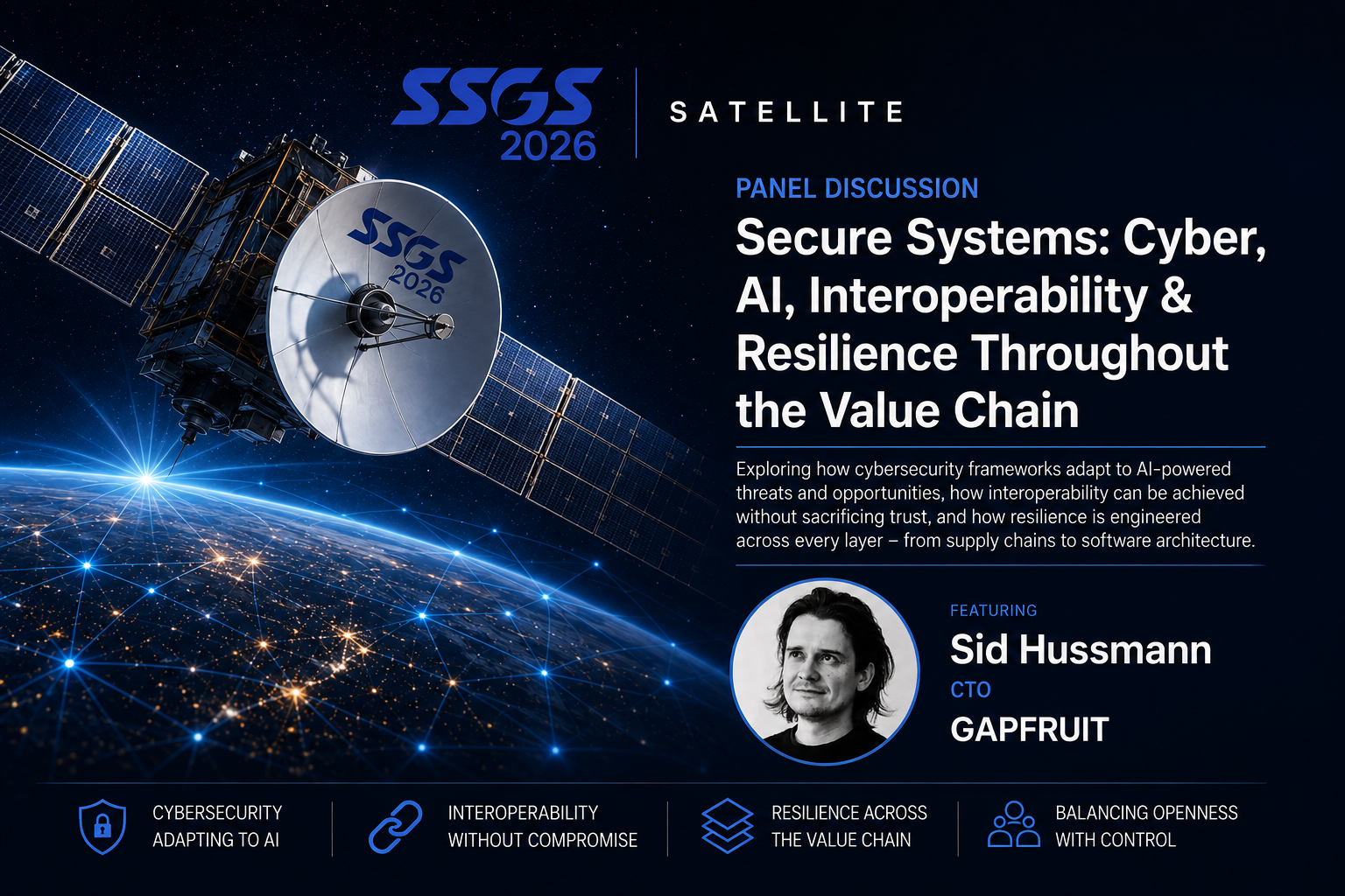 CTO Sid Hussmann Joins SSG Satellite Panel on Secure and Resilient Systems