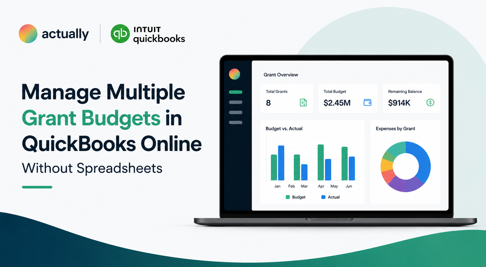 How to Manage Multiple Grant Budgets in QuickBooks Online Without Spreadsheets