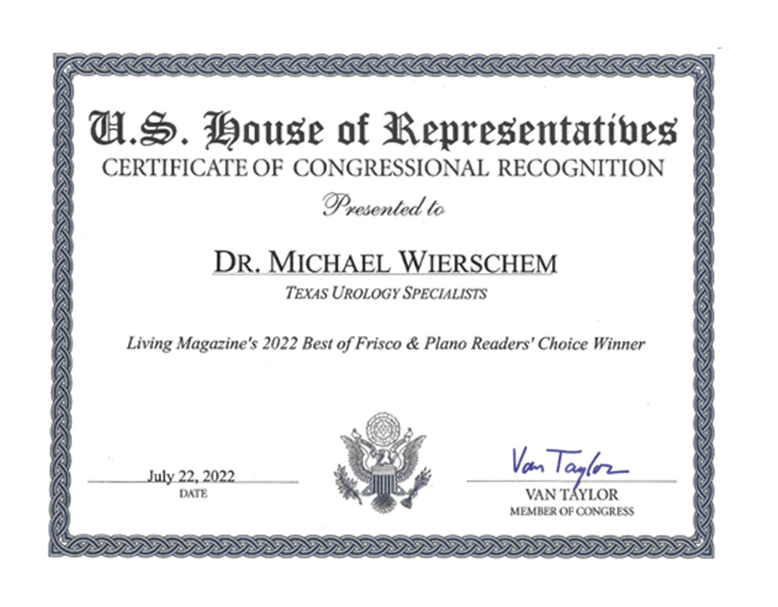 U.S. House of Representatives Certificate of Congressional Recognition awarded to Dr. Michael Wierschem, 2022