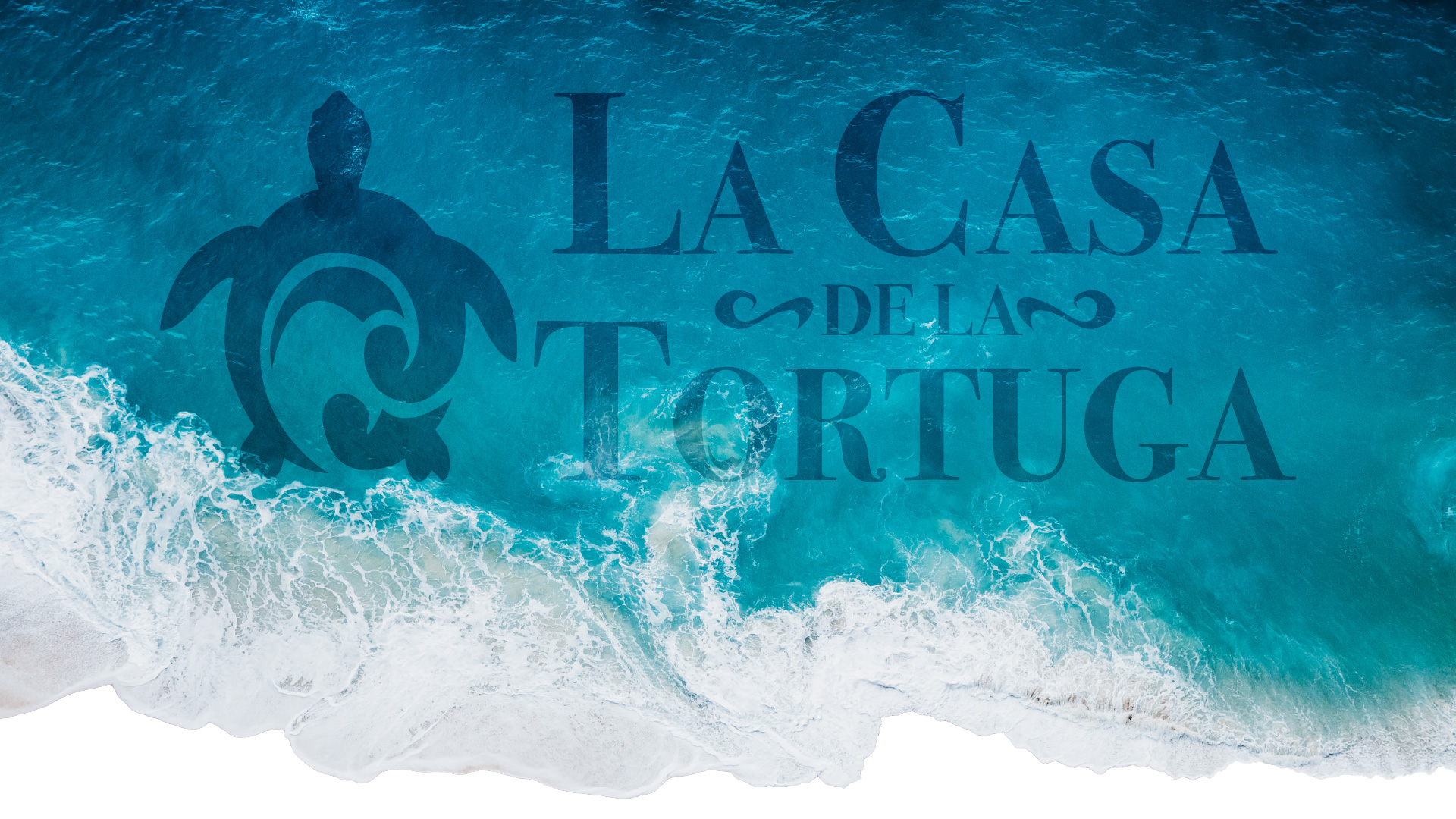 Aerial view of ocean waves crashing onto a beach with a turtle logo and text 'La Casa de la Tortuga' overlay.