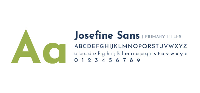 Font sample for Josefine Sans showing uppercase and lowercase alphabet and numbers, labeled as primary titles.