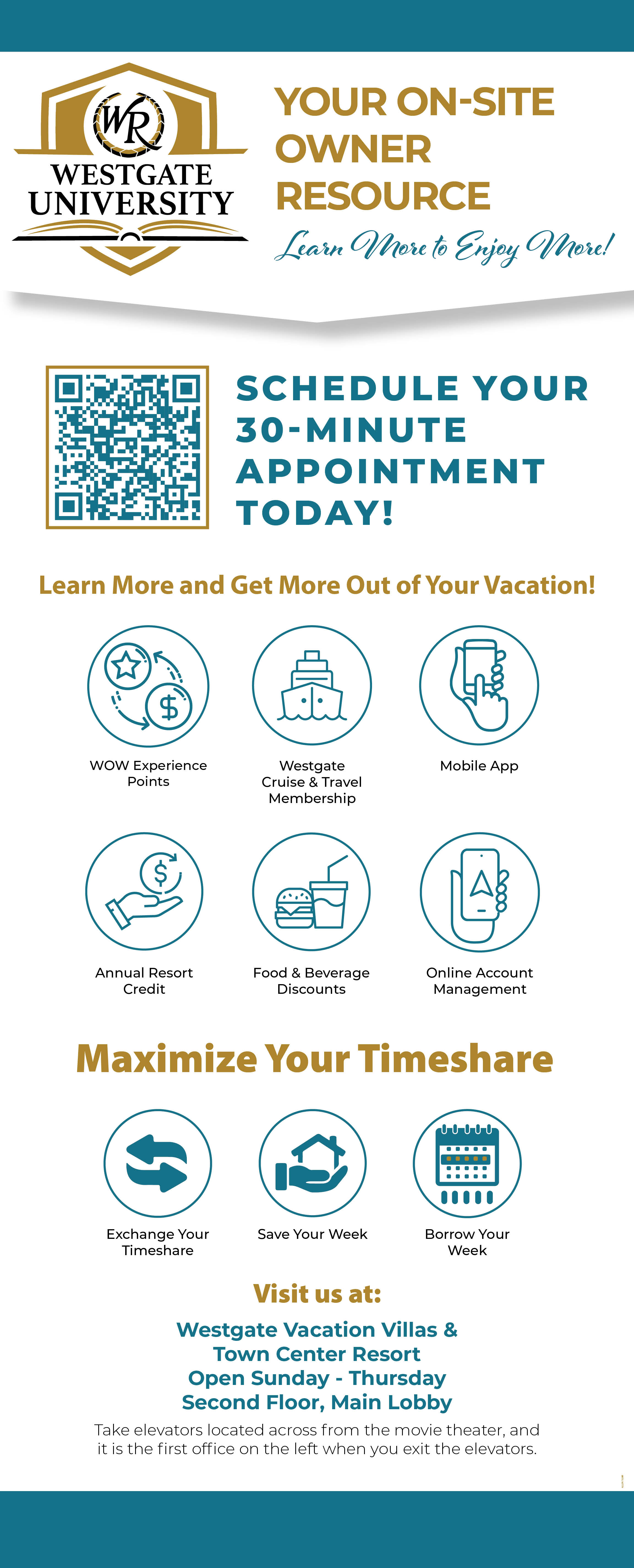 Westgate University standee promoting on-site owner resources with QR code, benefits icons including WOW points, cruise membership, app, credits, discounts, account management, timeshare exchange, saving and borrowing weeks, and resort visit information.