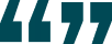 Stylized teal quotation marks symbol.