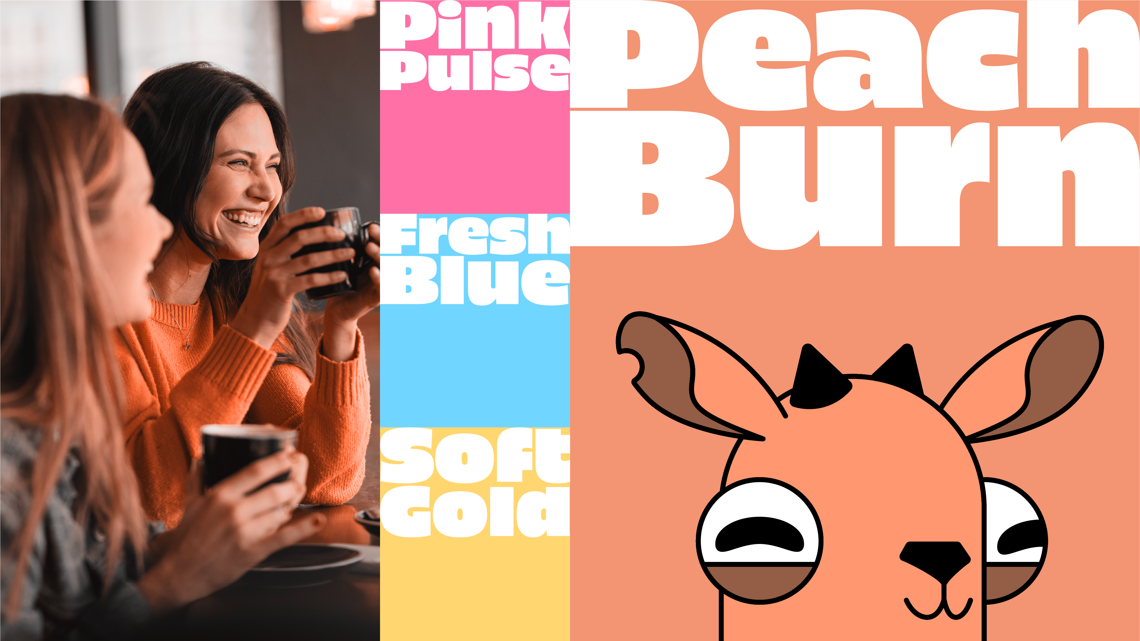 Two women smiling and holding black coffee cups beside a color palette with pink, blue, and gold blocks and an illustration of a peach-colored creature labeled Peach Burn.