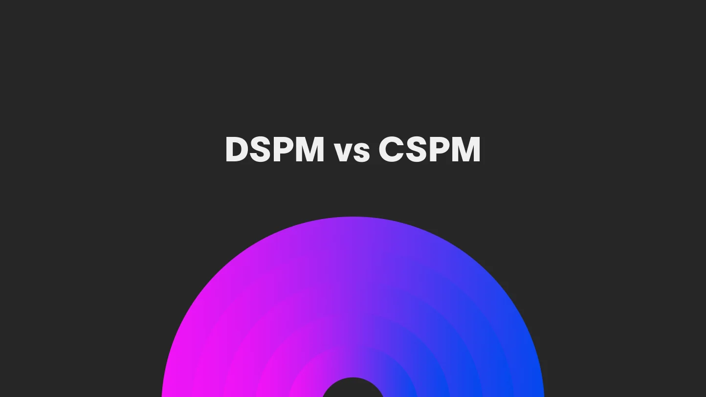 Blog header with title DSPM vs CSPM on dark background with colorful pink-blue gradient circle graphic