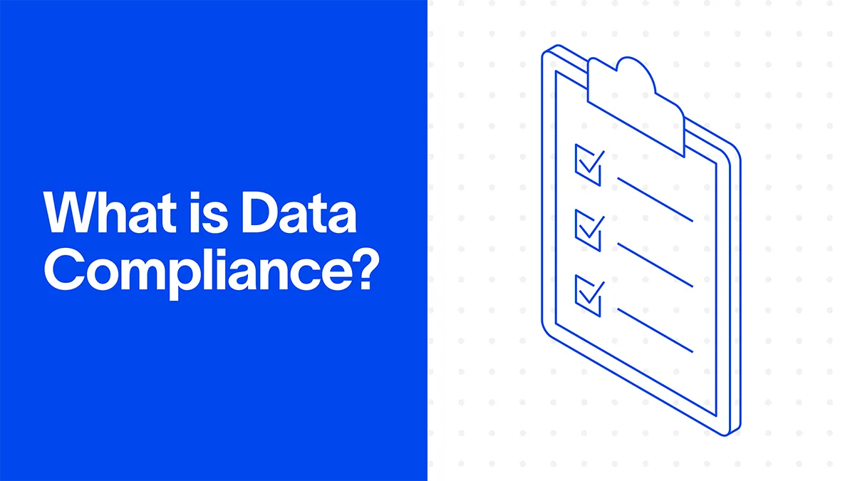 What is Data Compliance?