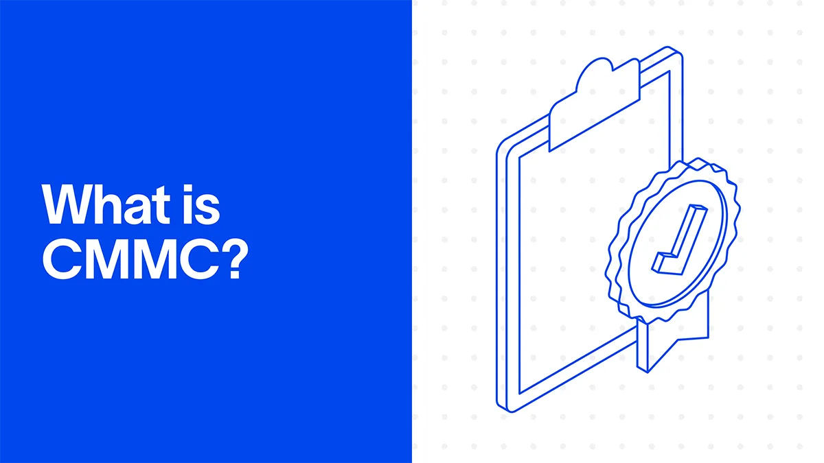 What is CMMC? Cybersecurity Maturity Model Certification explained