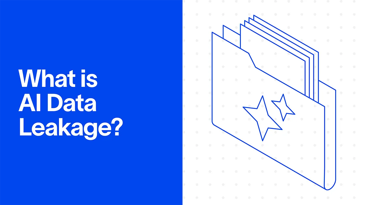 What is AI data leakage — risks and prevention strategies