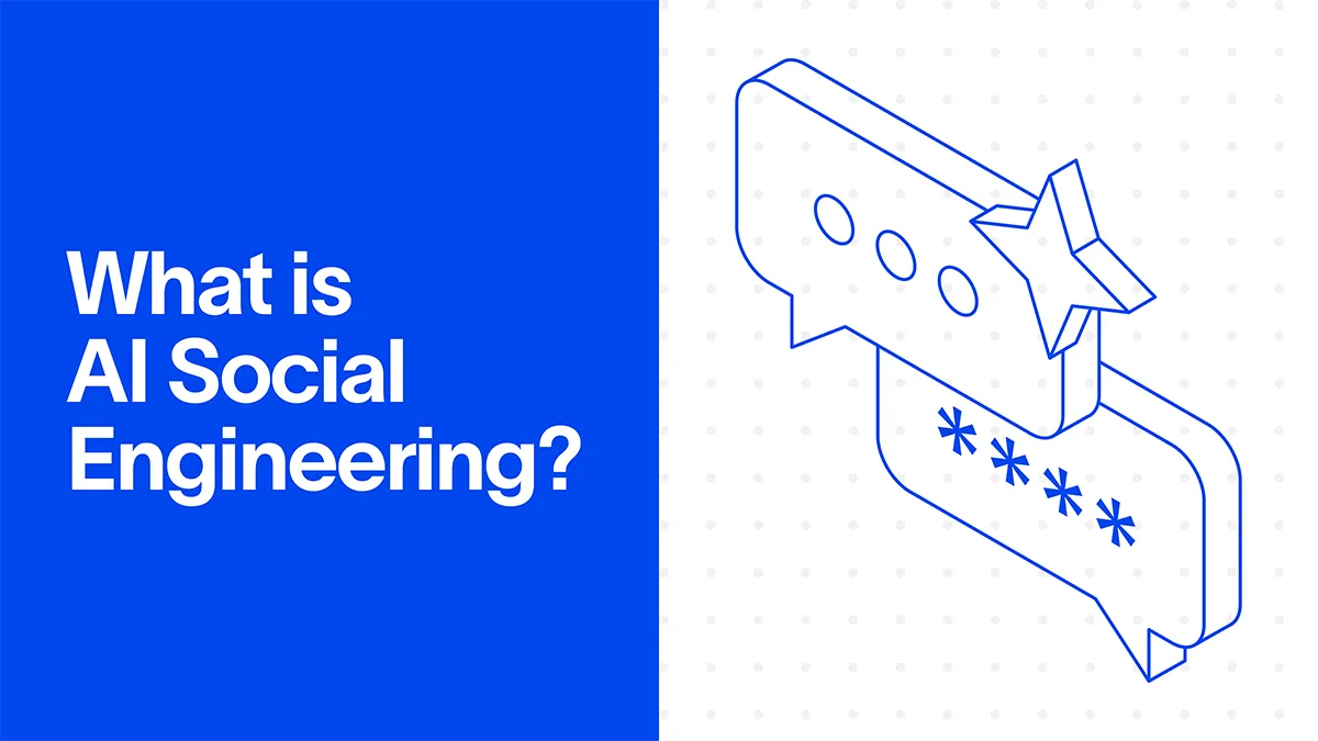 What is AI Social Engineering?