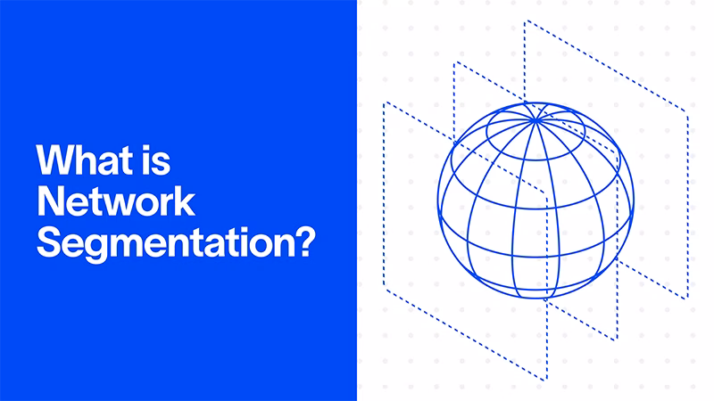 Network Segmentation