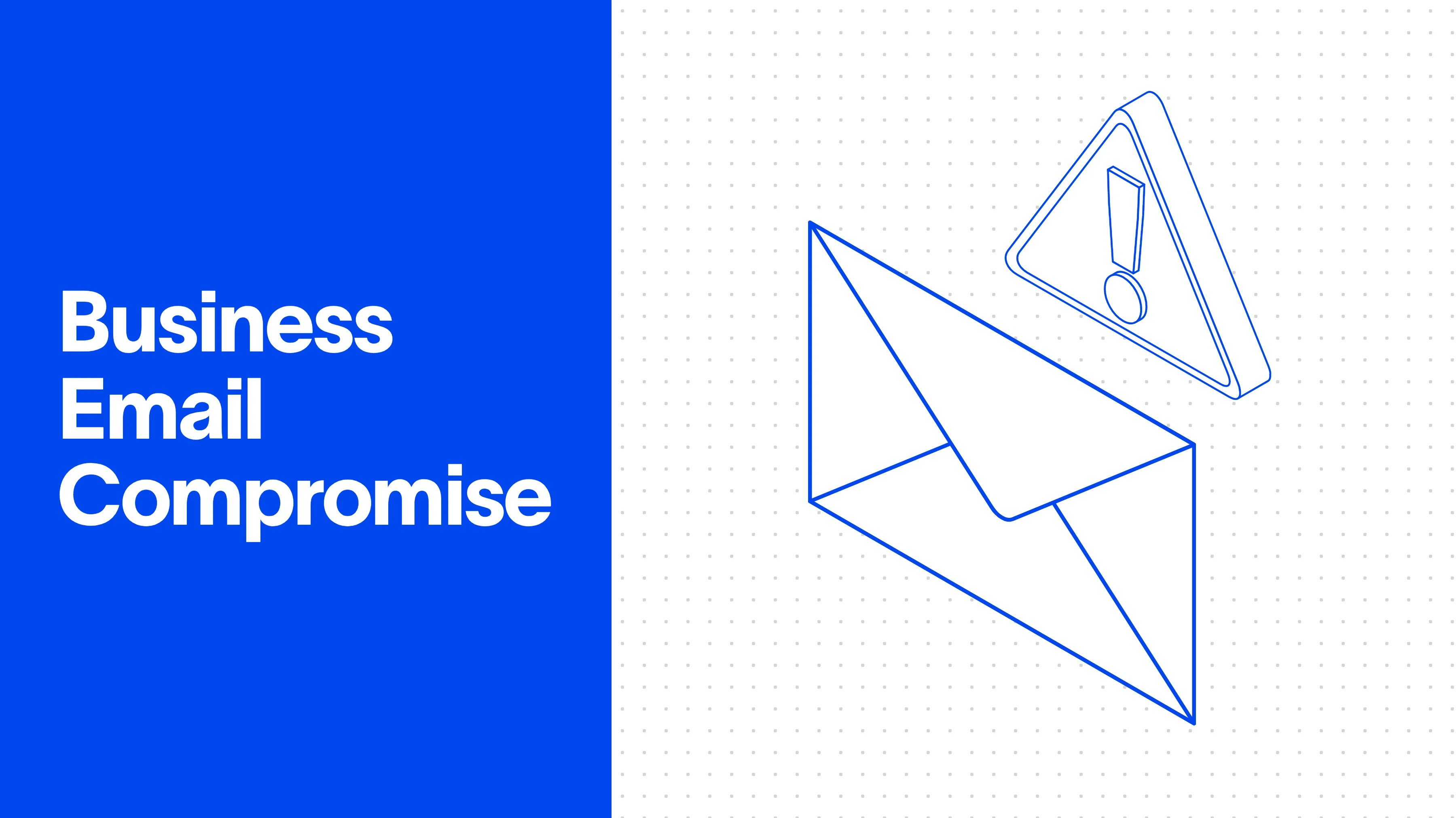 Business Email Compromise
