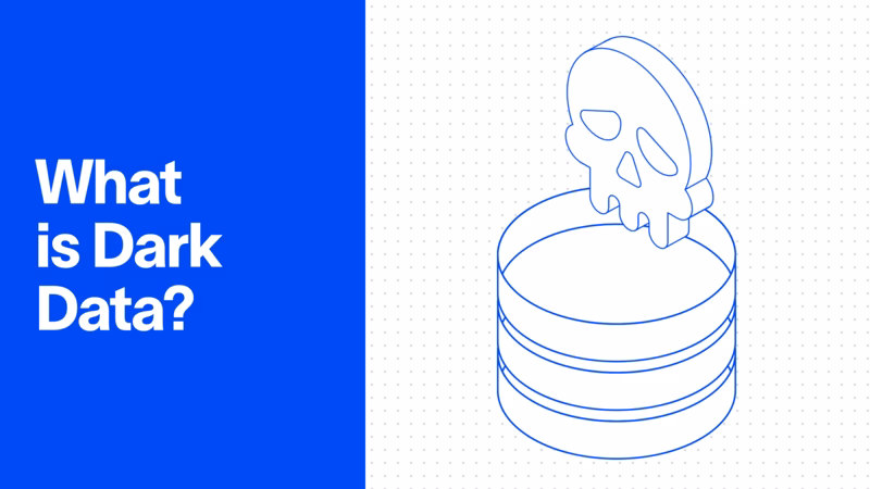 What is Dark Data?