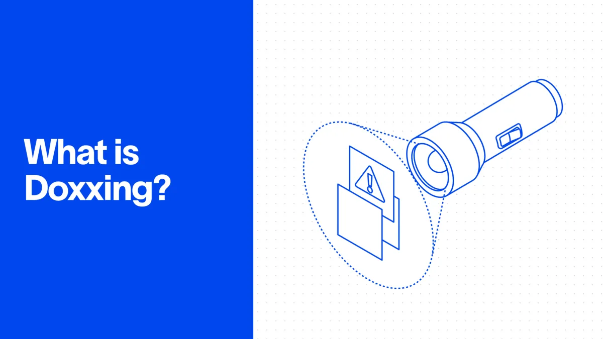 What is Doxxing - Cyberhaven Infosec Essentials